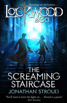 Lockwood & Co: The Screaming Staircase, Jonathan Stroud