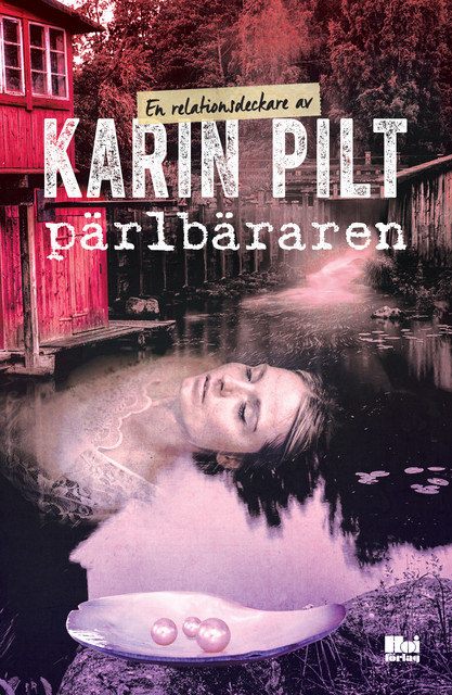Pärlbäraren, Karin Pilt