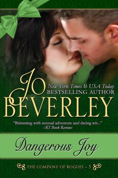 Dangerous Joy (The Company of Rogues Series, Book 5), Jo Beverley