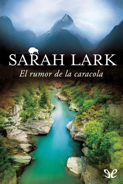 El rumor de la caracola, Sarah Lark