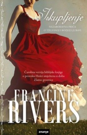 Iskupljenje, Francine Rivers