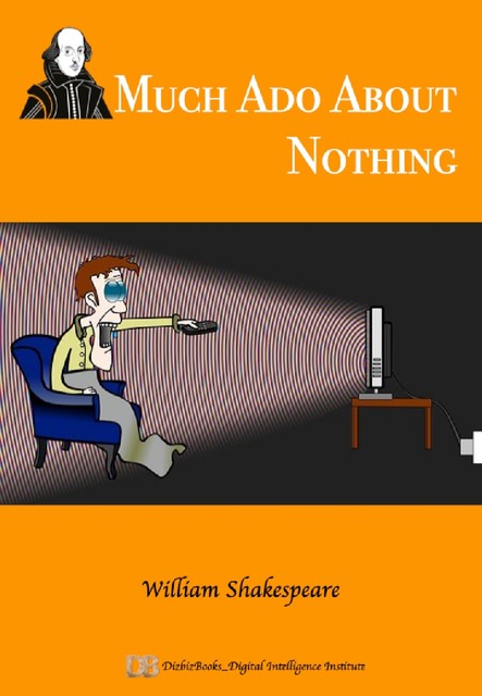 Much Ado about Nothing, William Shakespeare