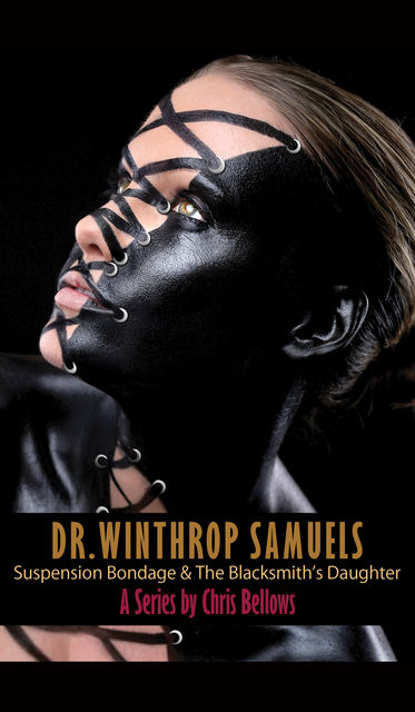 Dr. Winthrop Samuels Series, Chris Bellows