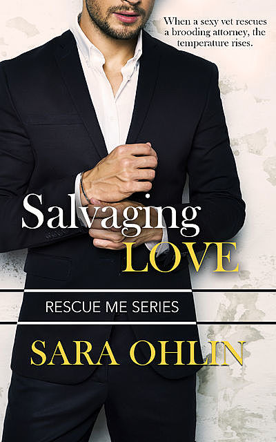 Salvaging Love, Sara Ohlin