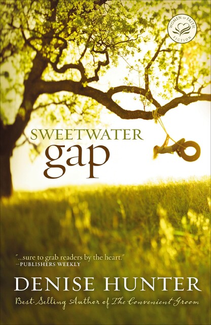 Sweetwater Gap, Denise Hunter
