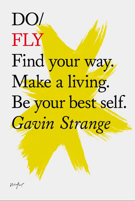 Do Fly, Gavin Strange