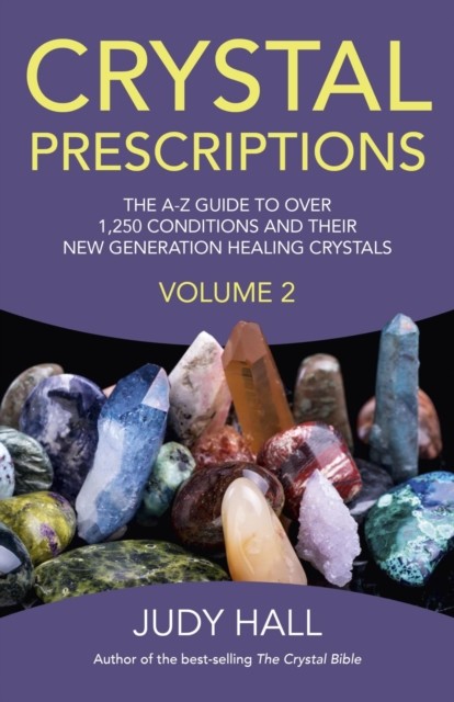 Crystal Prescriptions, Judy Hall