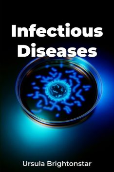 Infectious Diseases, Ursula Brightonstar