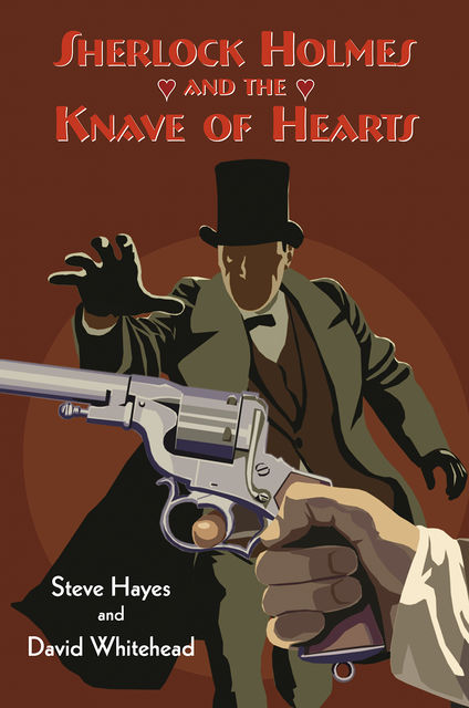 Sherlock Holmes and the Knave of Hearts, Steve Hayes, David Whitehead