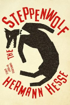 The Steppenwolf, Hermann Hesse