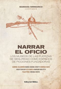 Narrar el oficio, Mariana Sirimarco