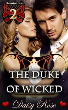 The Duke of Wicked, Daisy Rose