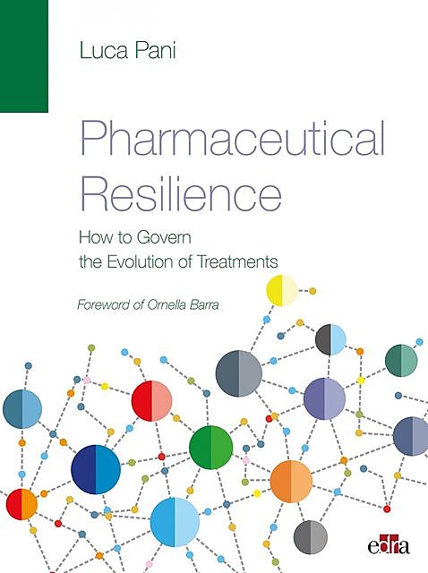 Pharmaceutical Resilience, Luca Pani