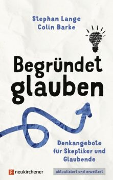 Begründet glauben, Stephan Lange, Colin Barke