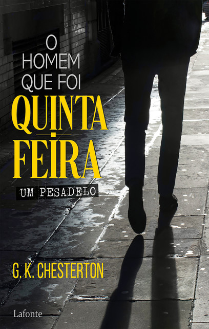 O Homem que Foi Quinta-Feira, G.K. Chesterton