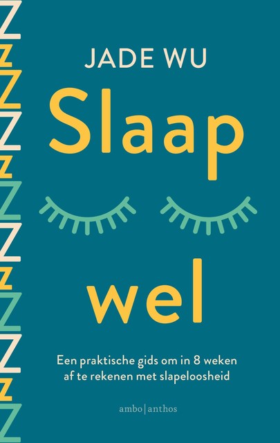 Slaap wel, Jade Wu