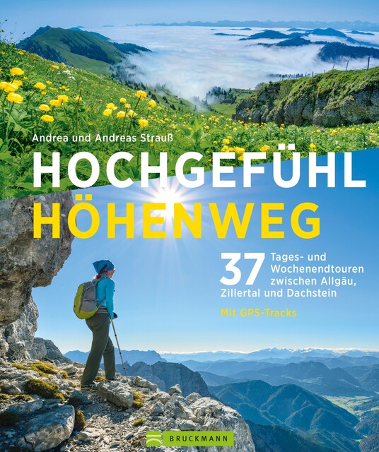 Hochgefühl Höhenweg, Andrea Strauß