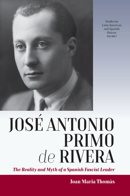 José Antonio Primo de Rivera, Joan Maria Thomàs