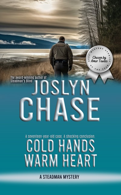 Cold Hands, Warm Heart, Joslyn Chase