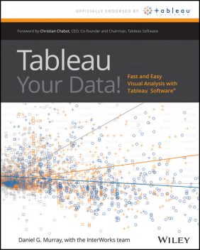 Tableau Your Data!, Dan Murray