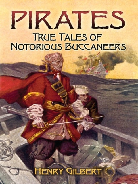 Pirates, Henry Gilbert