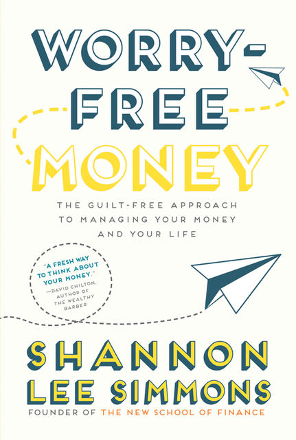 Worry-Free Money, Shannon Lee Simmons