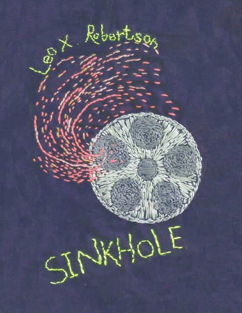 Sinkhole, Leo X.Robertson