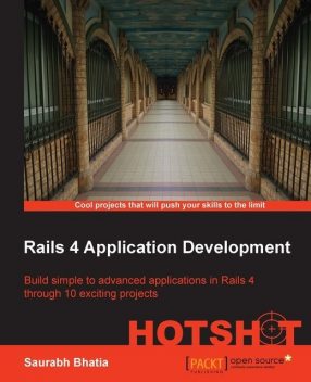 Rails 4 Application Development HOTSHOT, 