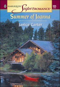 Summer of Joanna, Janice Carter