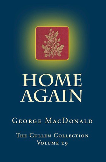 Home Again, George MacDonald
