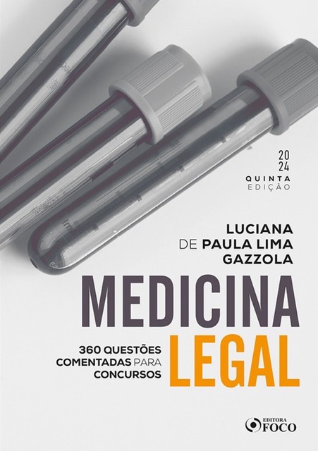Medicina Legal, Luciana de Paula Lima Gazzola