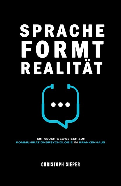 Sprache formt Realität, Christoph Sieper