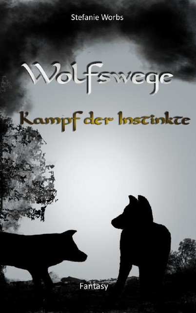 Wolfswege 3, Stefanie Worbs