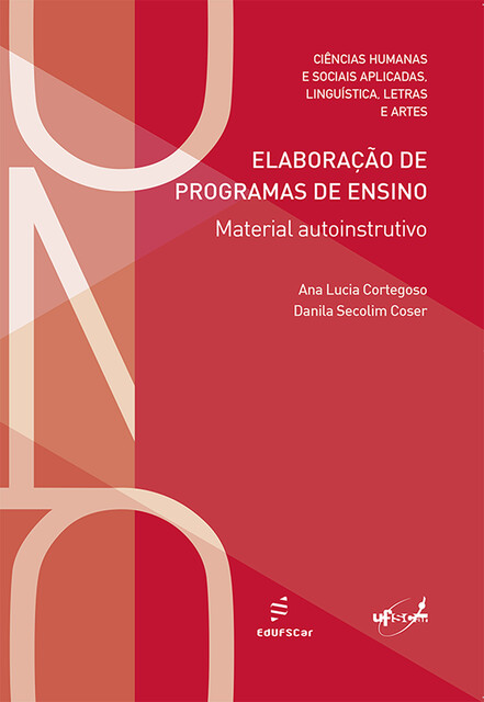 Elaboração de programas de ensino, Ana Lucia Cortegoso, Daniela Secolim Coser