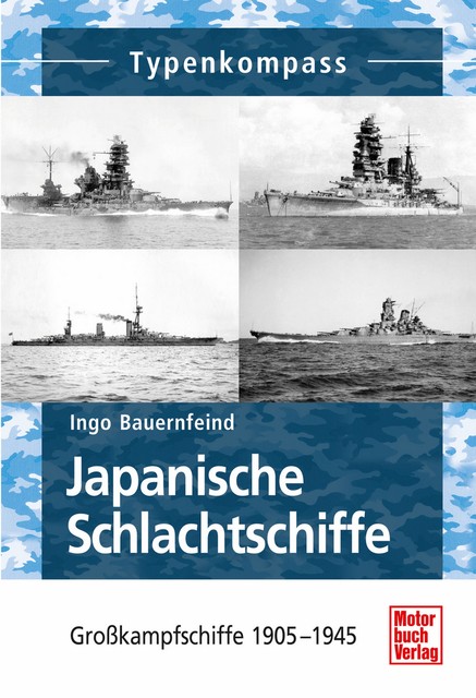 Japanische Schlachtschiffe, Ingo Bauernfeind