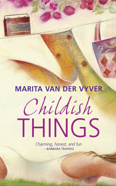 Childish Things, Marita van der Vyver