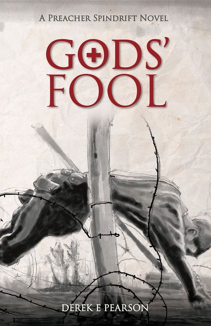 GODS' Fool, Derek E Pearson