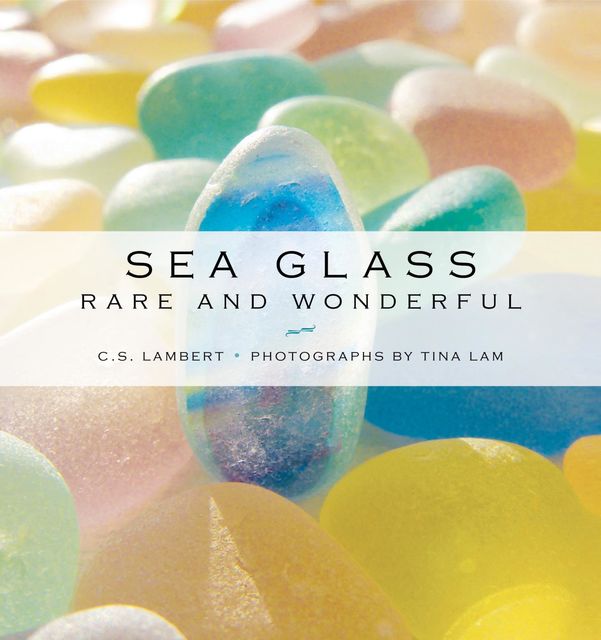 Sea Glass, C.S. Lambert