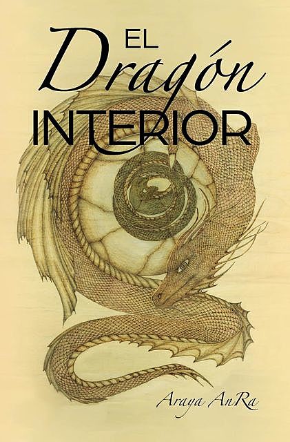 El Dragon Interior, Araya AnRa
