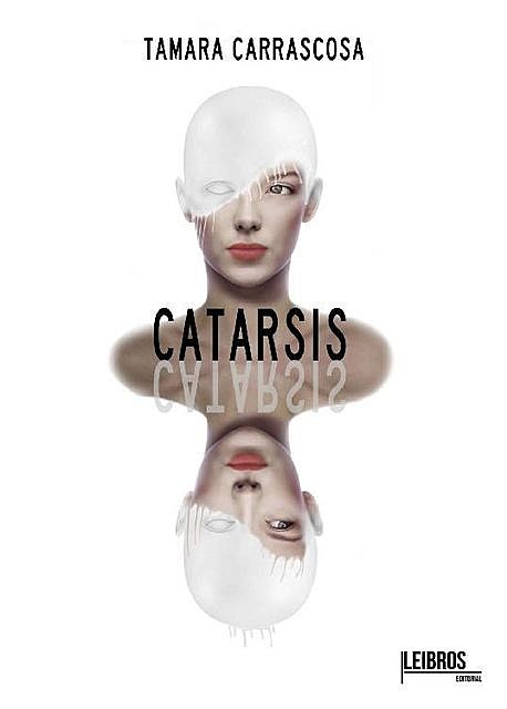 Catarsis, Tamara Carrascosa