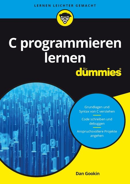 C programmieren lernen für Dummies, Dan Gookin