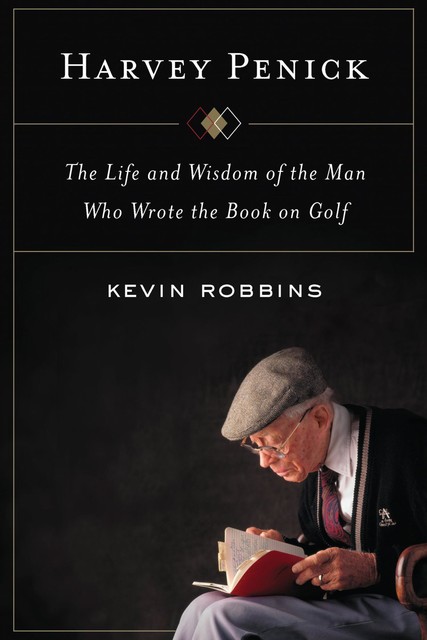 Harvey Penick, Kevin Robbins