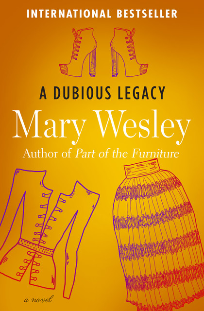 A Dubious Legacy, Mary Wesley