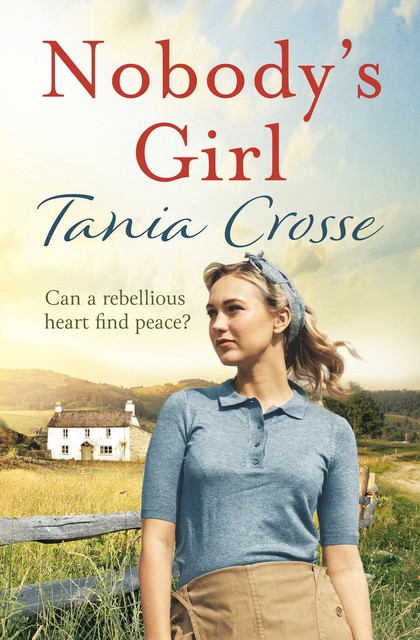 Nobody's Girl, Tania Crosse