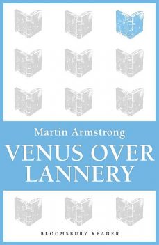 Venus Over Lannery, Martin Armstrong
