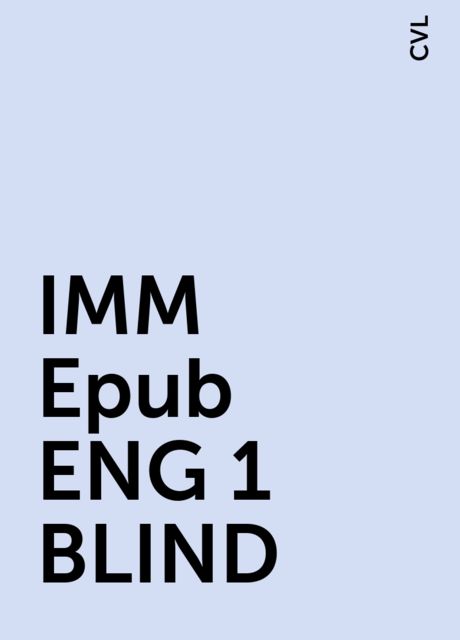 IMM Epub ENG 1 BLIND, CVL