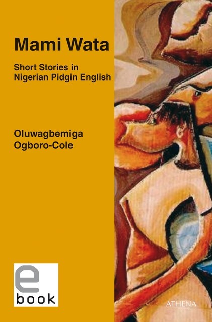 Mami Wata, Oluwagbemiga Ogboro-Cole