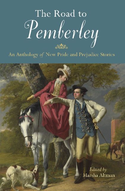 The Road to Pemberley, Marsha Altman