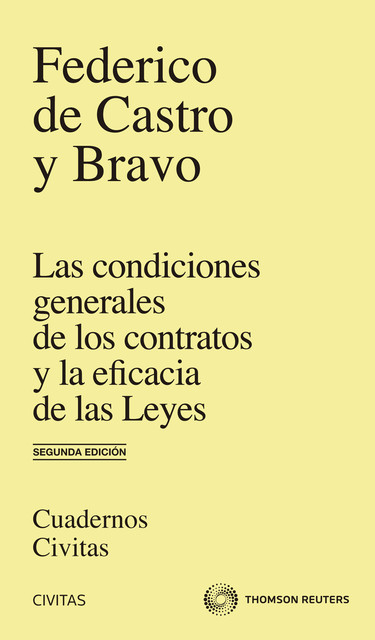 Las condiciones generales de los contratos y la eficacia de las leyes, Federico de Castro y Bravo