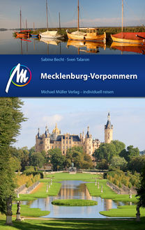 Mecklenburg-Vorpommern Reiseführer Michael Müller Verlag, Sabine Becht, Sven Talaron